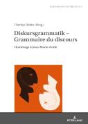 Diskursgrammatik Â€“ Grammaire Du Discours
