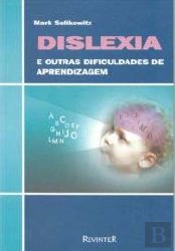 Dislexia e Outras Dificuldades de Aprendizagem