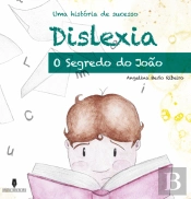 Dislexia o Segredo do João