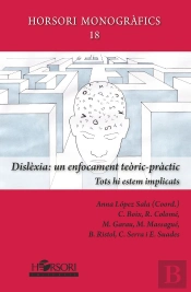 Dislèxia: Un Enfocament Teòric-Pràctic