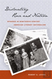 Dislocating Race And Nation