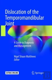 Dislocation Of The Temporomandibular Joint