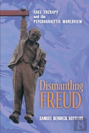 Dismantling Freud