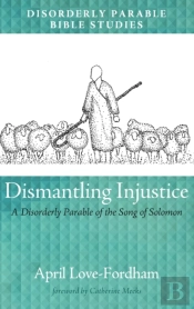 Dismantling Injustice