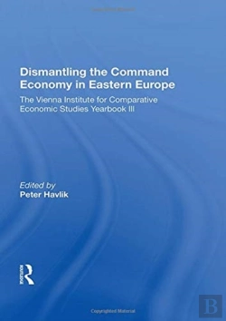 Bertrand.pt - Dismantling The Command Economy In Eastern Europe
