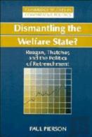 Dismantling The Welfare State?