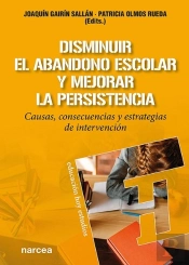 Disminuir El Abandono Escolar Y Mejorar La Persistencia