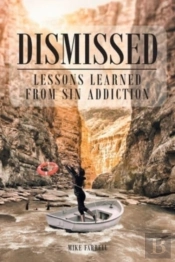 Dismissed: Lessons Learned From Sin Addi