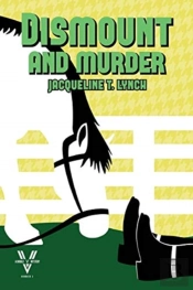 Dismount And Murder