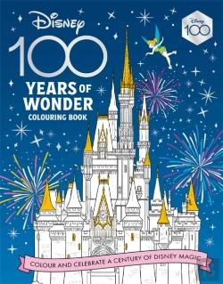 Bertrand.pt - Disney 100 Years Of Wonder Colouring Book