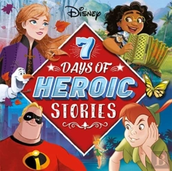 Bertrand.pt - Disney: 7 Days Of Heroic Stories