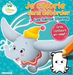 Bertrand.pt - Disney Baby - Je Colorie Sans Deborder Les Heros Disney