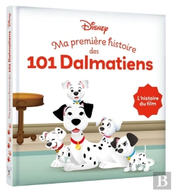 Bertrand.pt - Disney Baby : Ma Première Histoire Des 101 Dalmatiens : L'Histoire Du Film