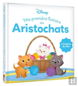Bertrand.pt - Disney Baby : Ma Première Histoire Des Aristochats : L'Histoire Du Film
