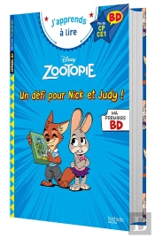 Disney  Bd  Fin De Cp- Ce1 - Zootopie - Un Defi Pour Nick Et Judy !