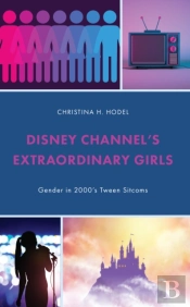 Disney Channel'S Extraordinary Girls