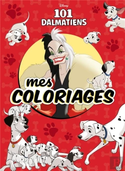 Bertrand.pt - Disney Classiques - Mes Coloriages - Les 101 Dalmatiens