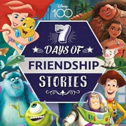 Bertrand.pt - Disney D100: 7 Days Of Friendship Stories