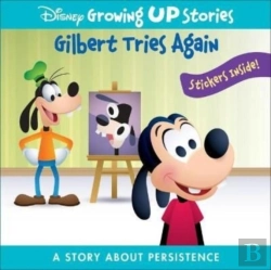 Bertrand.pt - Disney Growing Up Stories: Gilbert Tries Again A Story About Persistence