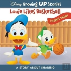 Bertrand.pt - Disney Growing Up Stories: Louie Likes Basketball A Story About Sharing