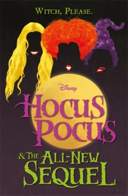Bertrand.pt - Disney: Hocus Pocus & The All New Sequel