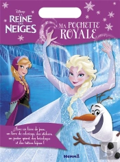 Disney ; La Reine Des Neiges ; Ma Pochette Royale
