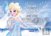 Disney La Reine Des Neiges Mon Livre Pop-Up