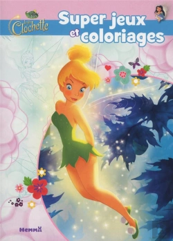 Bertrand.pt - Disney Les Fees La Fee Clochette Super Jeux Et Coloriages