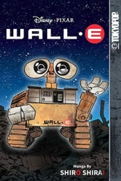 Disney Manga: Pixar'S Wall E