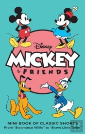 Disney: Mickey And Friends: Mini Book Of Classic Shorts