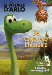 Disney Pixar Le Voyage D'Arlo Je Complete L'Histoire