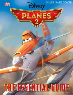 Bertrand.pt - Disney Planes 2 Essential Guide