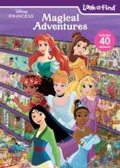 Disney Princess: Magical Adventures Look And Find
