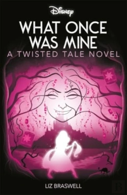 Bertrand.pt - Disney Princess Rapunzel: What Once Was Mine