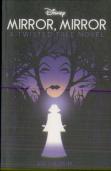 Disney Princess Snow White: Mirror, Mirror