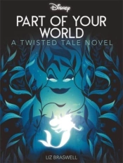 Disney Princess The Little Mermaid: Part Of Your World