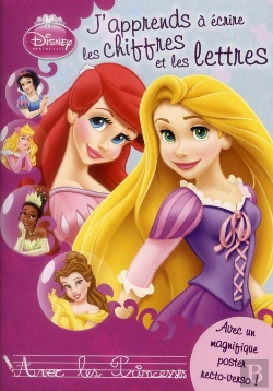 Bertrand.pt - Disney Princesse - J'Apprends A Ecrire Les Chiffres Et Les Lettres Avec Les Princesses