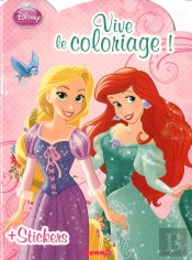 Disney Princesses Vive Le Coloriage