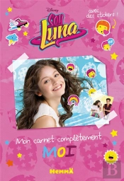 Disney Soy Luna Mon Carnet Completement Moi