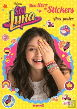 Bertrand.pt - Disney Soy Luna Mon Livre De Stickers + Poster