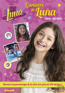Bertrand.pt - Disney Soy Luna - Tome 2 ! Avec Stickers