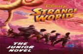 Disney Strange World: The Junior Novel