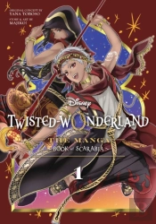 Disney Twisted-Wonderland: The Manga Â€“ Book Of Scarabia, Vol. 1