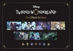 Bertrand.pt - Disney Twisted-Wonderland: The Official Art Book
