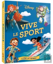Disney - Vive Le Sport ! - Le Sport En 7 Histoires