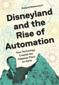 Bertrand.pt - Disneyland And The Rise Of Automation