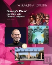 Disney'S Pixar: How Steve Jobs Changed Hollywood