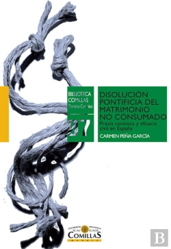 Bertrand.pt - Disolución Pontificia Del Matrimonio No Consumado