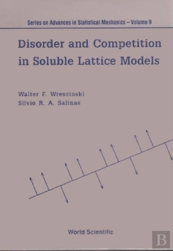 Bertrand.pt - Disorder And Competition In Soluble Lattice Models