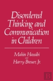 Disordered Thinking And Communication In Children